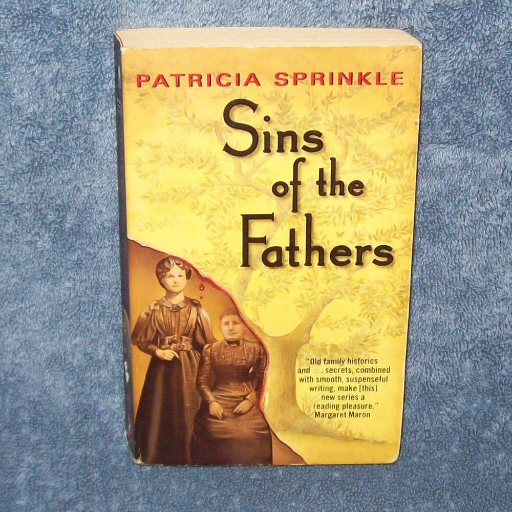 Sins of the Fathers (Family Tree Mystery #2) by Patricia Houck Sprinkle